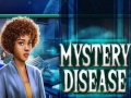 Spiel Mystery Disease
