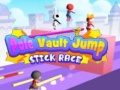 Spiel Pole Vault Jump Stick Race