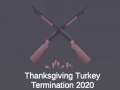 Spiel Thanksgiving Turkey Termination 2020