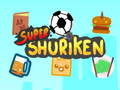 Spiel Super Shuriken