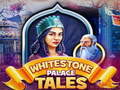 Spiel Whitestone Palace Tales