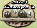 Spiel Chef Escape 3