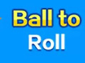Spiel Ball To Roll
