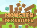Spiel Monster Destroyer
