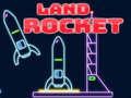 Spiel Land Rocket