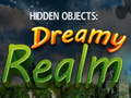 Spiel Hidden Objects: Dreamy Realm