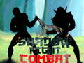 Spiel Shadow Fight Combat