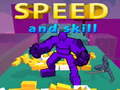 Spiel Speed And Skill