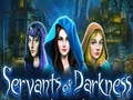 Spiel Servants of Darkness