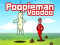 Spiel Poopieman Voodoo