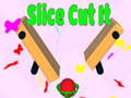 Spiel Slice Cut It 