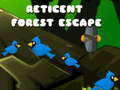 Spiel Reticent Forest Escape