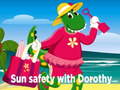 Spiel Sun Safety with Dorothy
