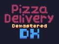 Spiel Pizza Delivery Demastered Deluxe