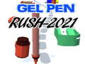 Spiel Gel Pen Rush 2021