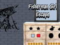 Spiel Fisherman Girl Escape