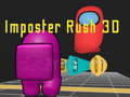 Spiel Imposter Rush 3D