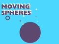 Spiel Moving Spheres
