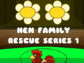 Spiel Hen Family Rescue Series 1