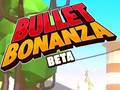 Spiel Bullet Bonanza