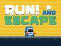 Spiel Run! And Escape