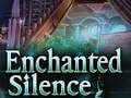 Spiel Enchanted silence