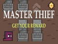 Spiel Master Thief Get your reward