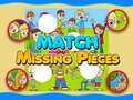 Spiel Match Missing Pieces