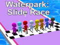 Spiel Waterpark: Slide Race