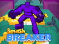 Spiel Smash Breaker