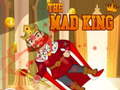 Spiel The Mad King