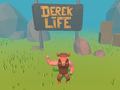 Spiel Derek Life