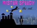 Spiel Mister Speedy the Cat
