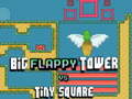 Spiel Big FLAPPY Tower VS Tiny Square