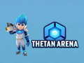Spiel Tethan Arena
