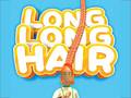 Spiel Long Long Hair