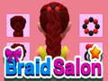 Spiel Braid Salon 