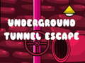 Spiel Underground Tunnel Escape