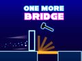Spiel One More Bridge