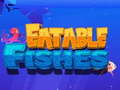 Spiel Eatable Fishes