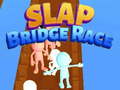 Spiel Slap Bridge Race