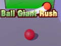 Spiel Ball Giant Rush