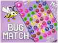 Spiel Bug match