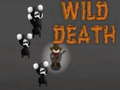 Spiel Wild Death
