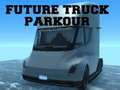 Spiel Future Truck Parkour