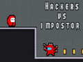Spiel Hackers vs impostors