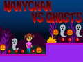 Spiel Nanychan vs Ghosts