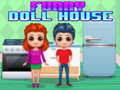 Spiel Funny Doll House