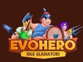 Spiel EvoHero: Idle Gladiators