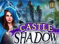 Spiel Castle Shadow